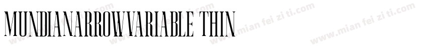 MundiaNarrowVariable Thin字体转换